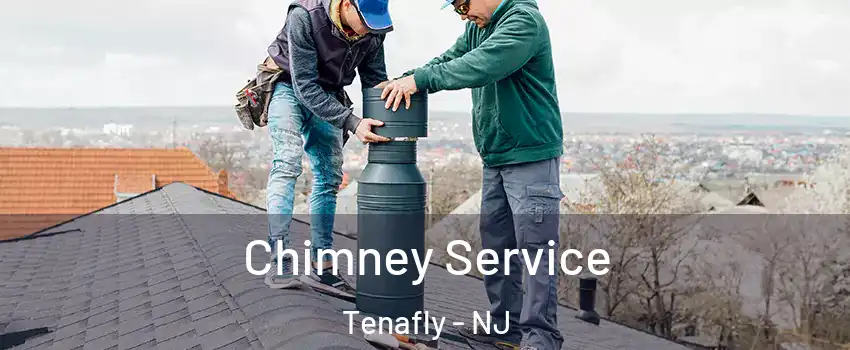  Chimney Service Tenafly - NJ