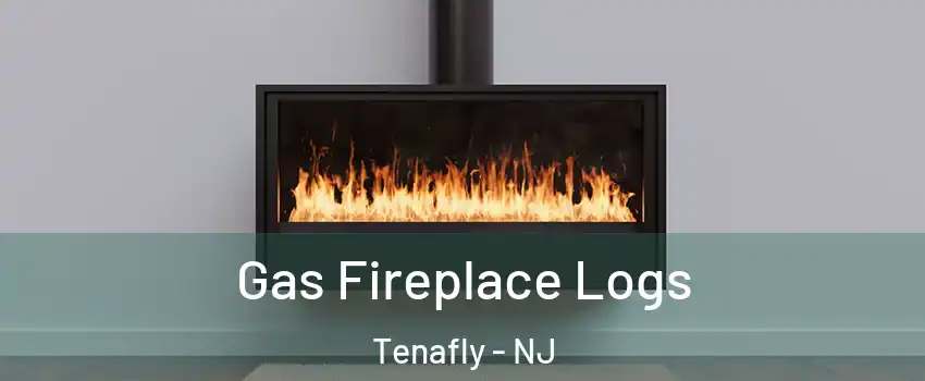  Gas Fireplace Logs Tenafly - NJ